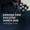 Ranking firm executive search 2026 a wybór partnera w Polsce